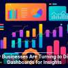 Why Businesses Are Turning to Digital Dashboards for Insights